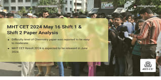 MHT CET PCM 2024 Concluded, Check Shift Wise Paper Analysis & Difficulty Level Here